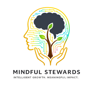 Mindful Stewards logo featuring a Human profile with a tree, hands, and AI-inspired circuitry symbolizing intelligent growth, stewardship, and meaningful impact.